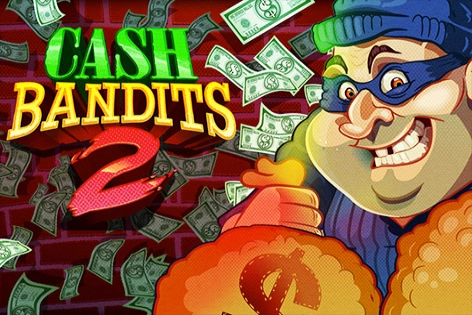 20437 cash bandits 2